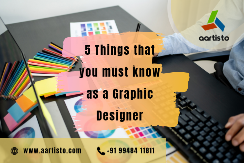 The important % things that you must know as a Graphic Designer