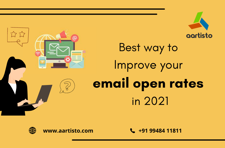 Best way to improve your email open rates in 2021