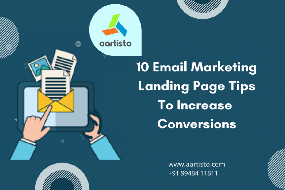 10 Email Marketing Landing Page Tips To enhance Conversions