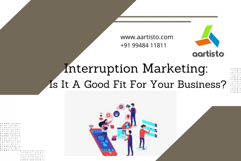 What is interruption marketing