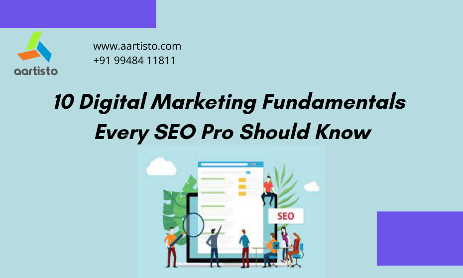 10 Digital Marketing Fundamentals Every SEO Pro Should Know