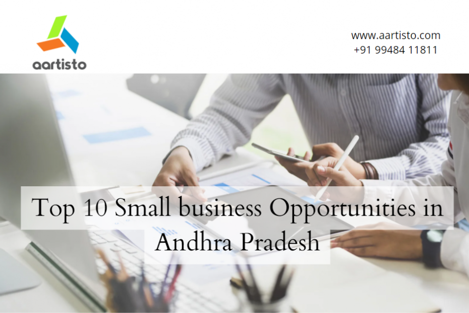 Top 10 Small business Opportunities in Andhra Pradesh