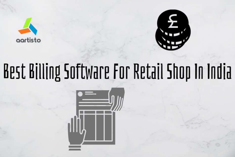 Best Billing Software For Retail Shop In India