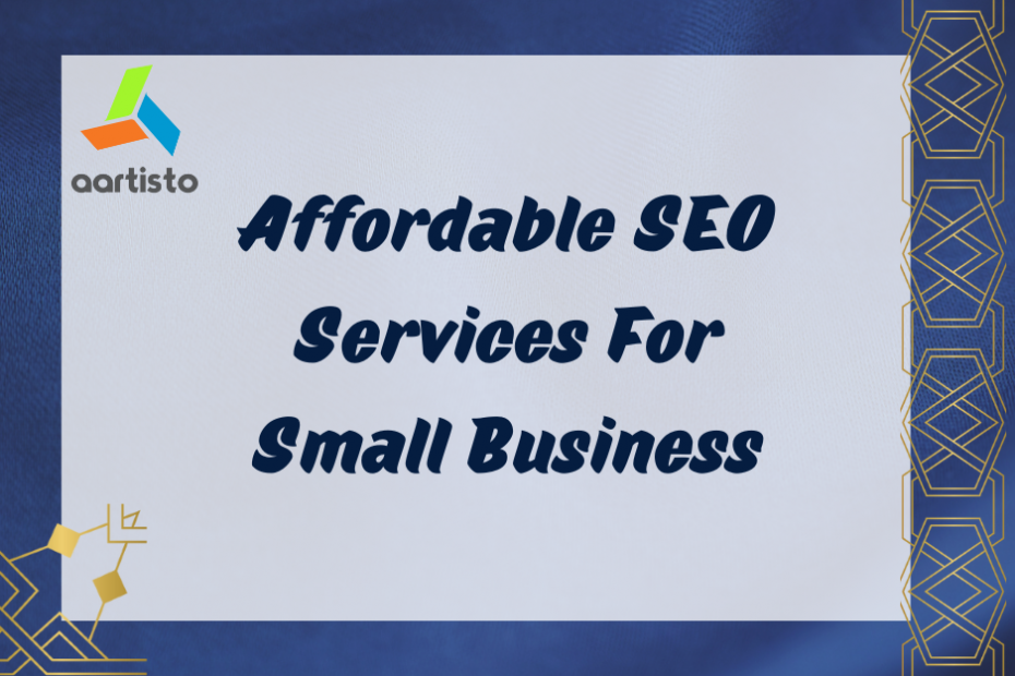 Affordable SEO Services For Small Business