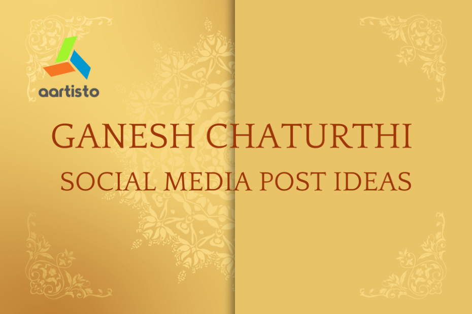 Ganesh Chaturthi Social Media Post Ideas