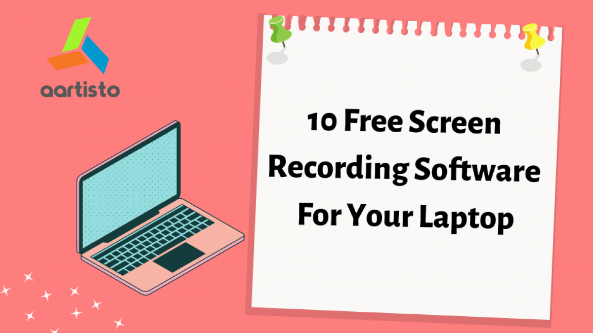 10 Free Screen Recording Software For Your Laptop - Aartisto Web