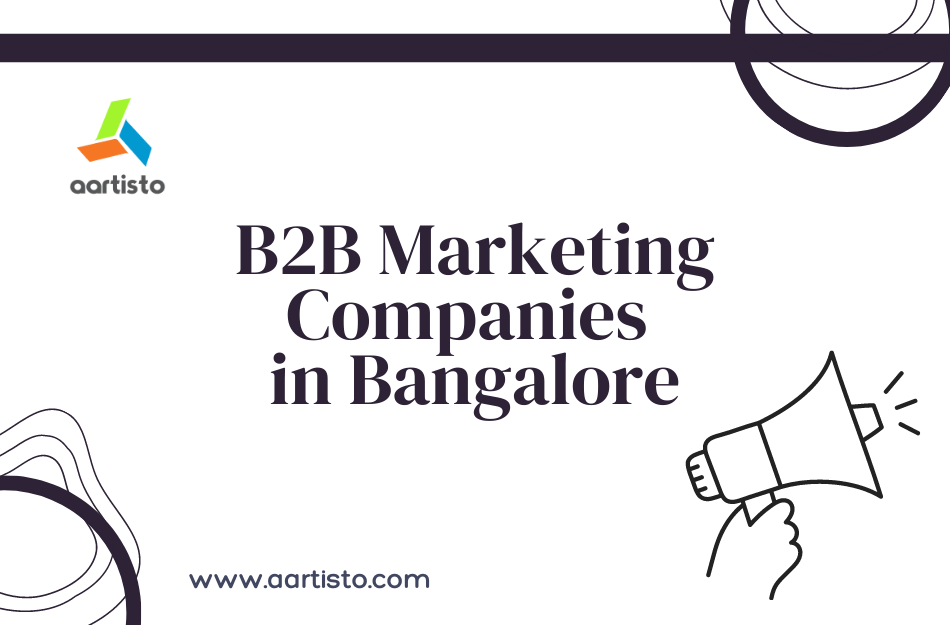 B2b Marketing Companies In Bangalore Aartisto Web Media Digital