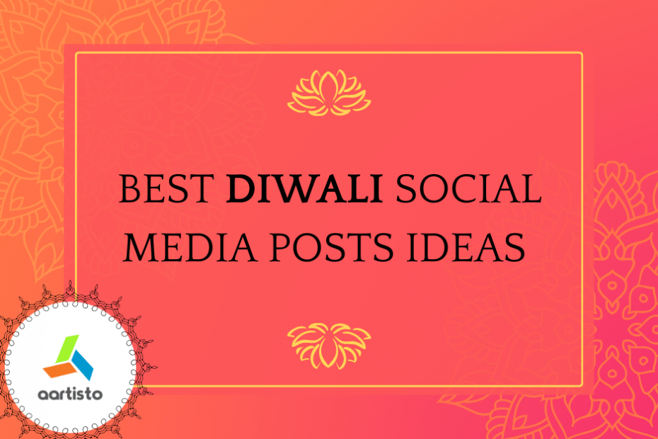 Best Diwali Social Media Posts Ideas 2022