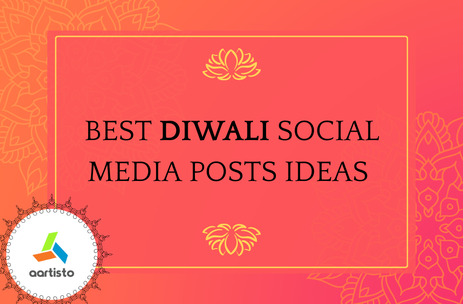 Best Diwali Social Media Posts Ideas 2024 Aartisto Web Media