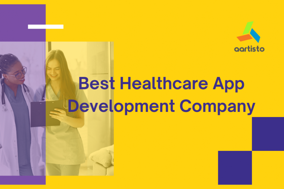 Best Healthcare App Development Company