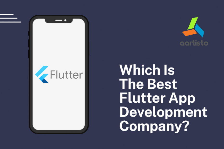 Which Is The Best Flutter App Development Company