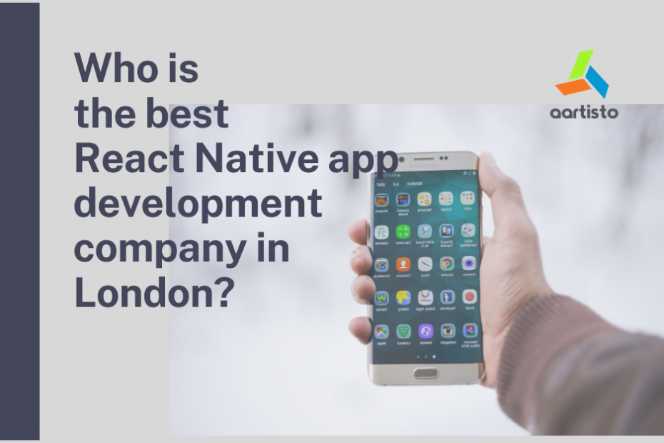 Who is the best React Native app development company in London (1)